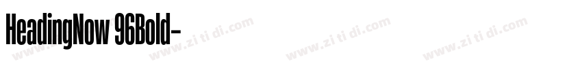 HeadingNow 96Bold字体转换